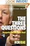 The Three Questions: Prosperity and the Public Good