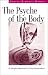The Psyche of the Body: A Jungian Paradigm in the Psyche-Body Phenomenon