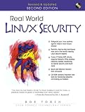 Real World Linux Security (2nd Edition) (Prentice Hall Ptr Open Source Technology Series)