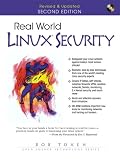 Real World Linux Security (2nd Edition) (Prentice Hall Ptr Open Source Technology Series)