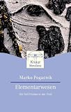 Elementarwesen: Die Gef&uuml;hlsebene der Erde - Marko Pogacnik