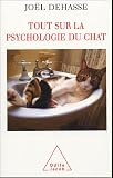 Tout sur la psychologie du chat
