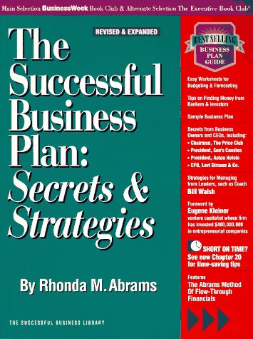 The Successful Business Plan: Secrets & Strategies 