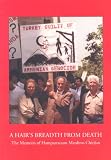 Review Taderon Pr  / A Hair's Breadth From Death: The Memoirs Of Hampartzoum Mardiros Chitjian: Memoirs of a Survivor of the Armenian Genocide