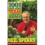 1001 most asked texas gardening questions