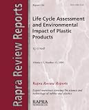 Life Cycle Assessment and Environmental Impact of Plastic Products (Rapra Review Reports)