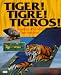 Tiger! Tigre! Tigros!: NATO Tiger Squadrons