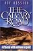 The Calvary Road by Roy Hession ISBN 0875087884