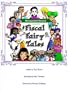 Fiscal Fairy Tales -- 12 Classics Updated For Today's Workplace, With A Humorous Twist