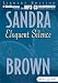 Books : Eloquent Silence