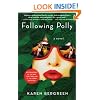Following Polly: A Novel