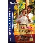 The Sheik and the Bride Who Said No (Desert Rogues, No. 1666) by Susan Mallery