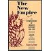The New Empire: An Interpretation of American Expansion, 1860-1898 (Cornell Paperbacks)