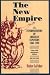 The New Empire: An Interpretation of American Expansion, 1860-1898 (Cornell Paperbacks) - Walter Lafeber