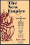 The New Empire: An Interpretation of American Expansion, 1860-1898 (Cornell Paperbacks) The New Empire: An Interpretation of American Expansion, 1860-1898 (Cornell Paperbacks)