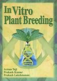 In Vitro Plant Breeding