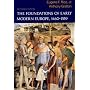The Foundations of Early Modern Europe, 1460-1559 (Norton History of Modern Europe)