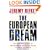 The European Dream