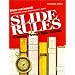 Slide Rules: A Journey Through Three Centuries
