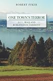 One Town's Terror: 9/11, Iraq and Burlington Vermont