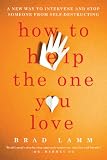 How to Help the One You Love: A New Way
