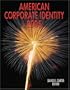 American Corporate Identity 2005