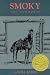 Smoky: The Cowhorse (Tumbleweed)