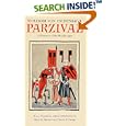 Parzival: A Romance of the Middle Ages