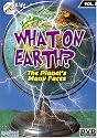 What on Earth: Our Planet&rsquo;s Many Faces 2