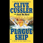 Plague Ship: A Novel of the Oregon Files | [Jack Du Brul, Clive Cussler]