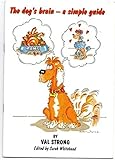 The dog's brain - a simple guide