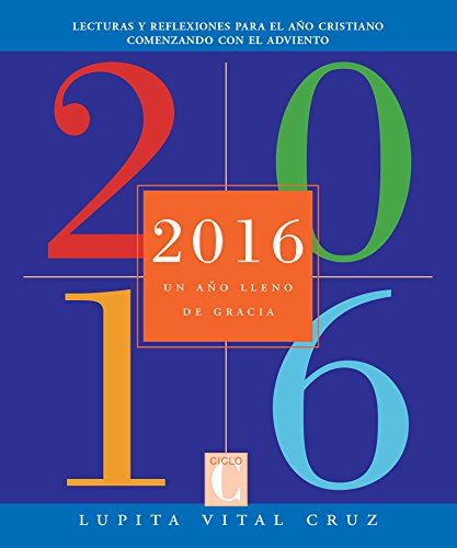 2016: Un año lleno de gracia (Spanish Edition)