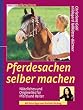 Pferdesachen selber machen