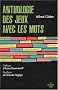 L'Anthologie des jeux avec les mots