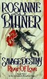 River Of Love (Savage Destiny Series , No 3)