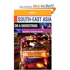 South-East Asia on a shoestring (Lonely Planet South-East Asia: On a Shoestring)