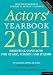 Actors' Yearbook 2011: Essential contacts for stage, screen and radio