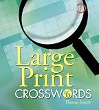 Large Print Crosswords #6 (Large Print Crosswords)