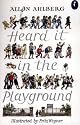 Heard it in the Playground (Puffin Books)