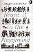 Heard it in the Playground (Puffin Books)