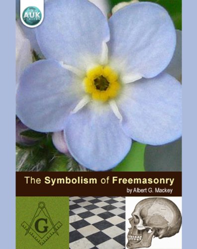 The Symbolism of Freemasonry