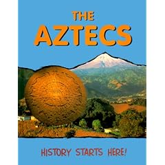 The Aztecs (History Starts Here)