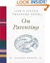 Life's Little Treasure Book on Parenting (Life's Little Treasure Books)