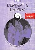 L enfant et l aïkido