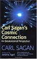 Carl Sagan's Cosmic Connection: An Extraterrestrial Perspective
