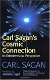Carl Sagan's Cosmic Connection: An Extraterrestrial Perspective
