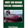 Soviet and Russian Nuclear Submarines