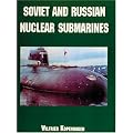 Soviet and Russian Nuclear Submarines