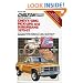 Chevy GMC Pick-ups and Suburban, 1970-87 (Chilton's Repair & Tune-Up Guides)