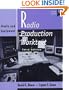 Radio Production Worktext, Third Edition